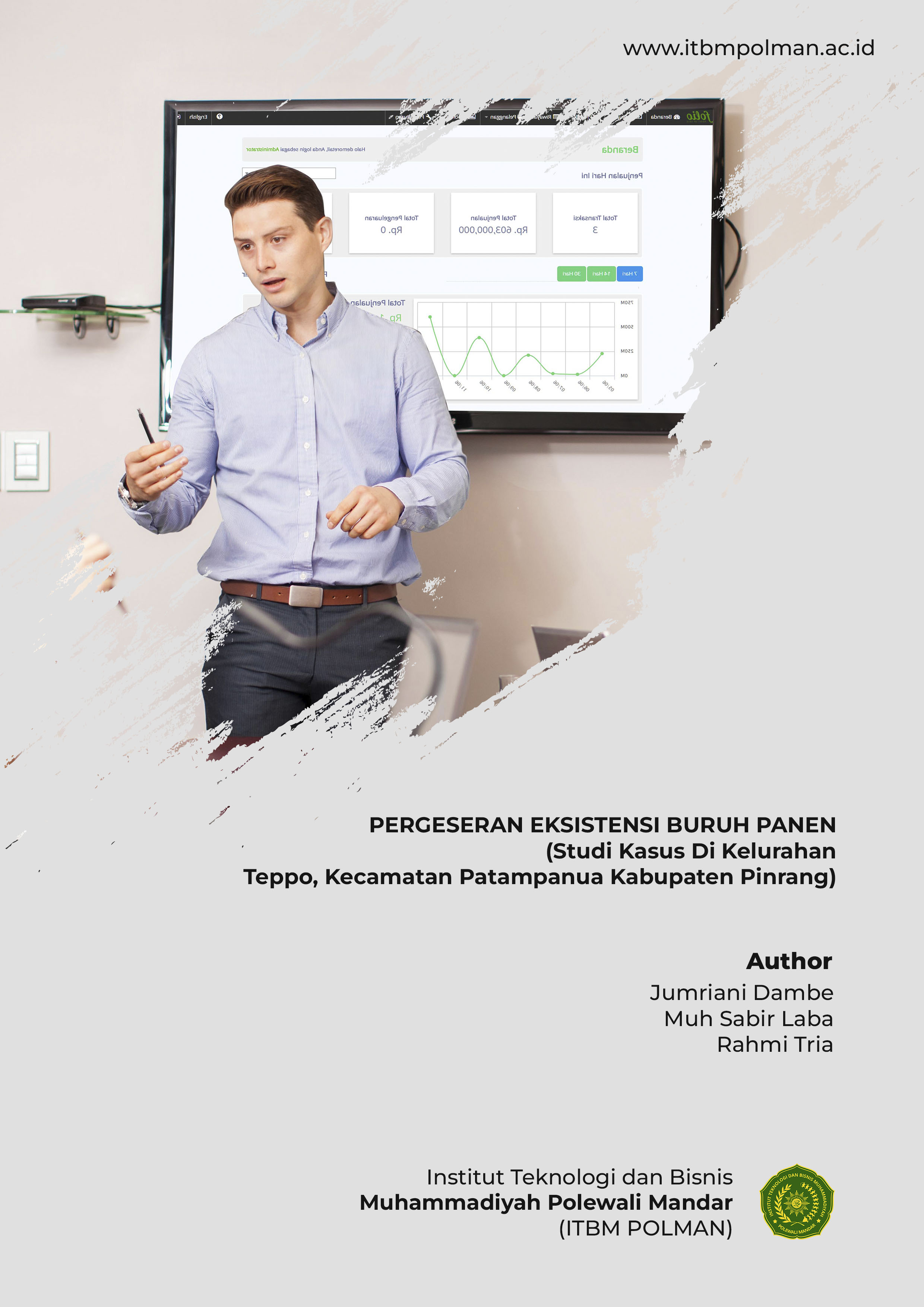 PERGESERAN EKSISTENSI BURUH PANEN (Studi Kasus Di Kelurahan Teppo, Kecamatan Patampanua Kabupaten Pinrang)