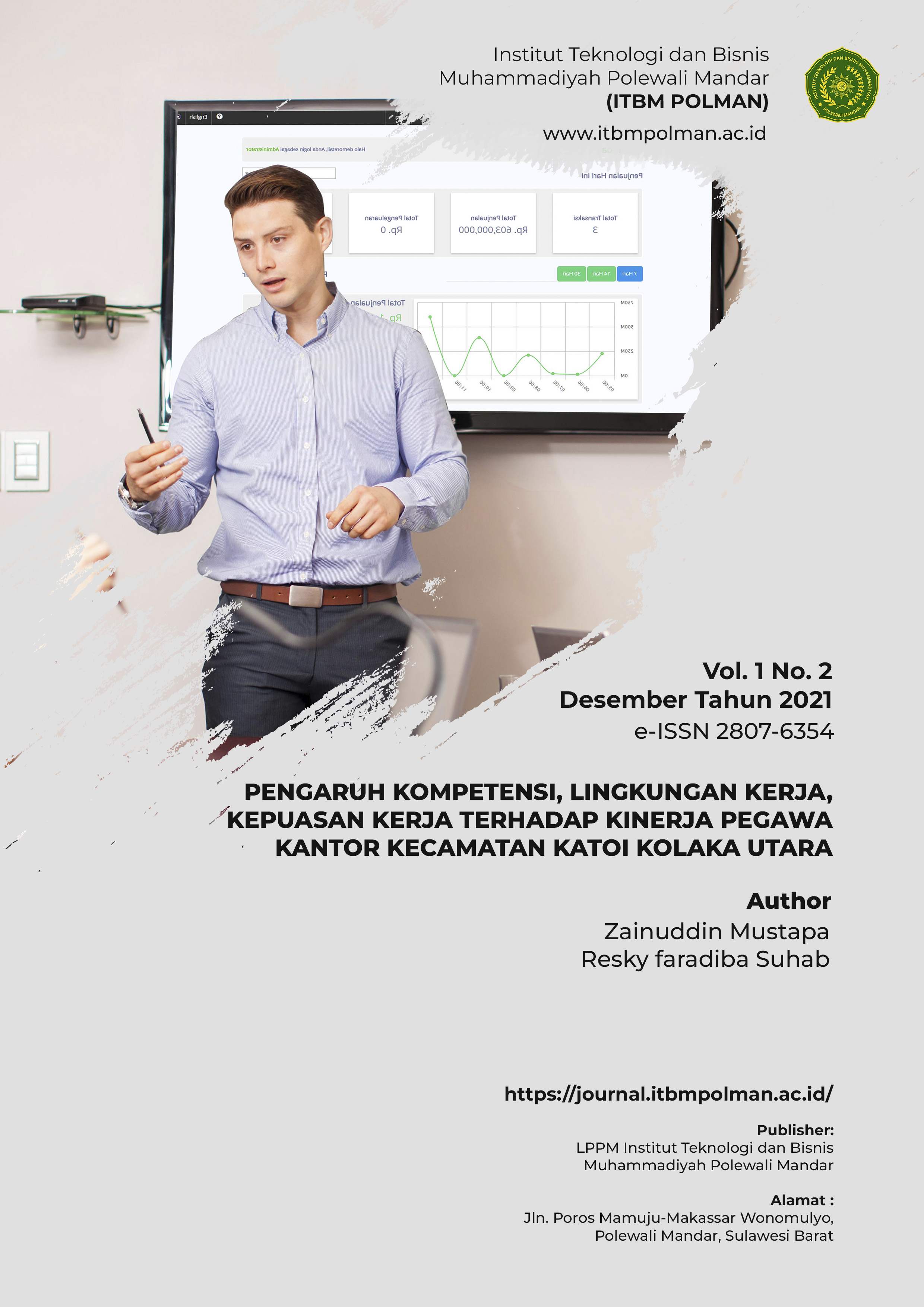 PENGARUH KOMPETENSI, LINGKUNGAN KERJA, KEPUASAN KERJA TERHADAP KINERJA PEGAWAI KANTOR KECAMATAN KATOI KOLAKA UTARA