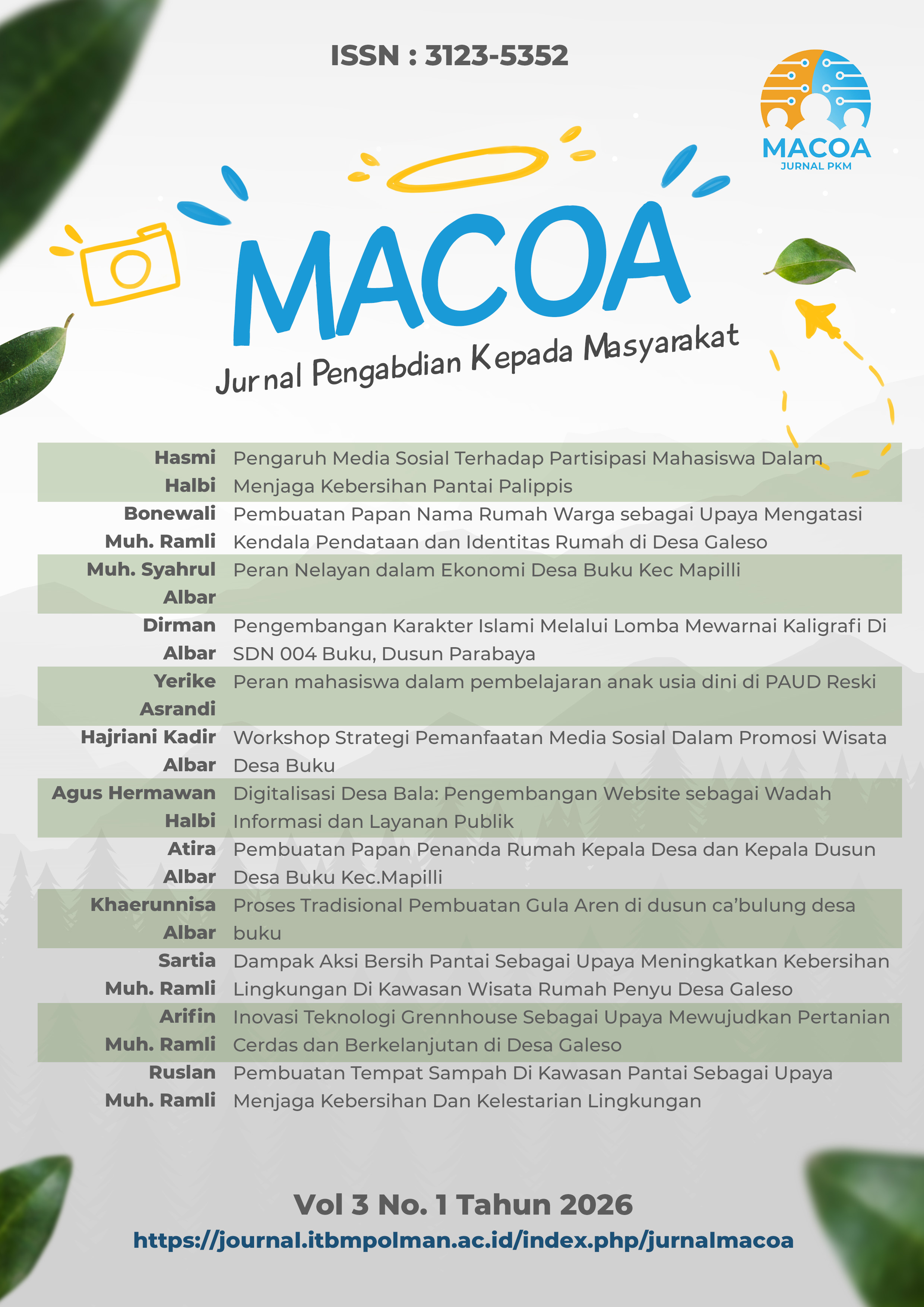 					Lihat Vol 3 No 1 (2026): Macoa : Jurnal Pengabdian Kepada Masyarakat
				